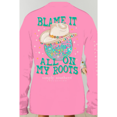 Blame It On My Roots Simply Southern Shirt