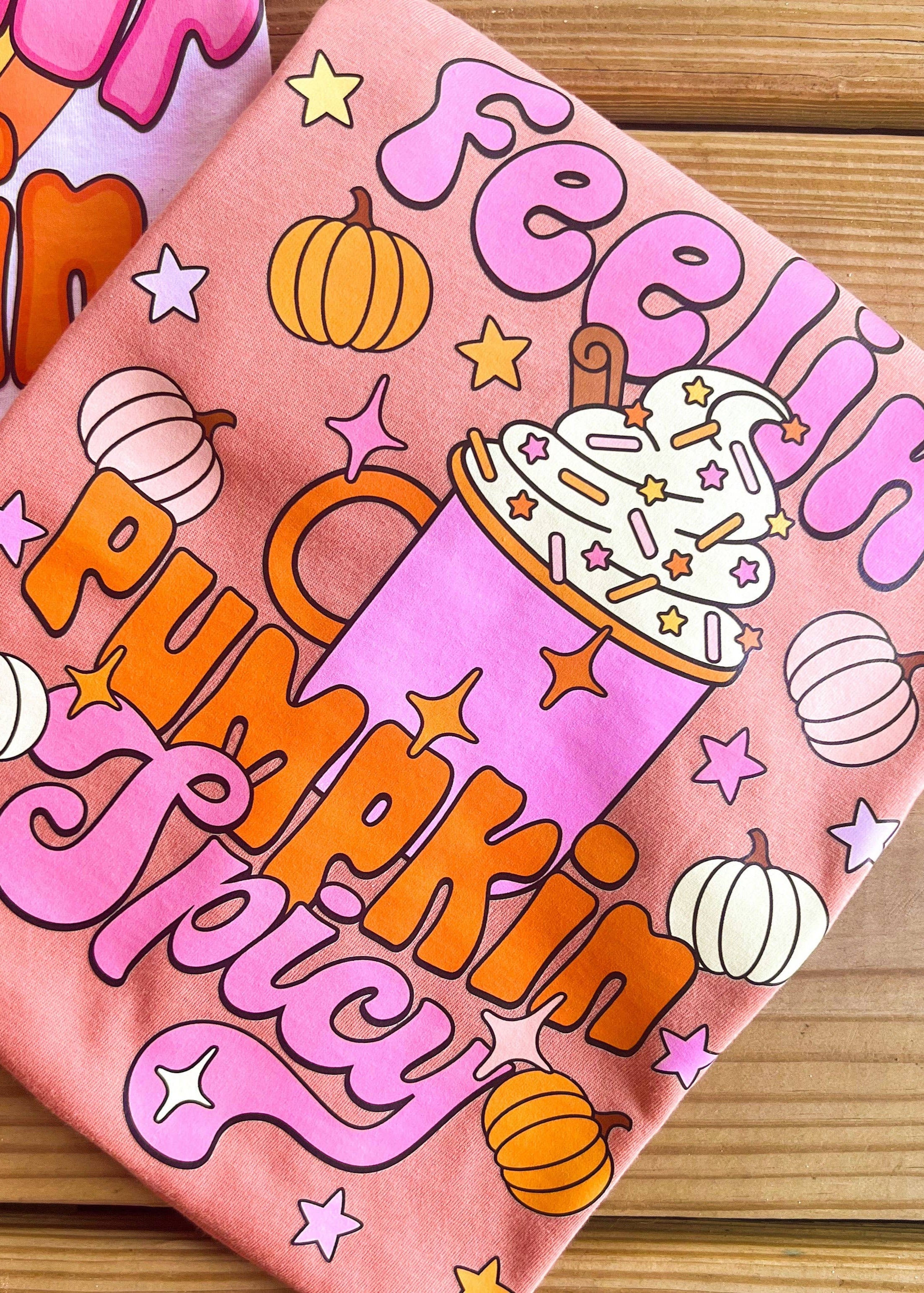 Feelin’ Pumpkin Spicy T-Shirt