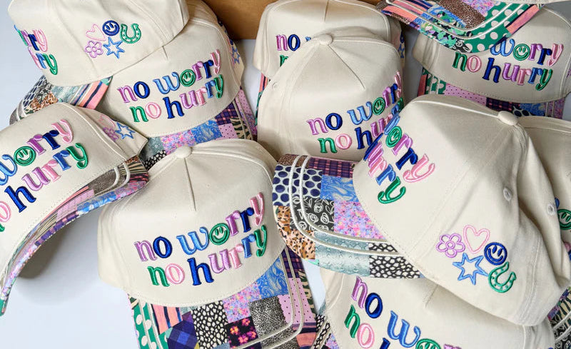 No Worry No Hurry Trucker Hat