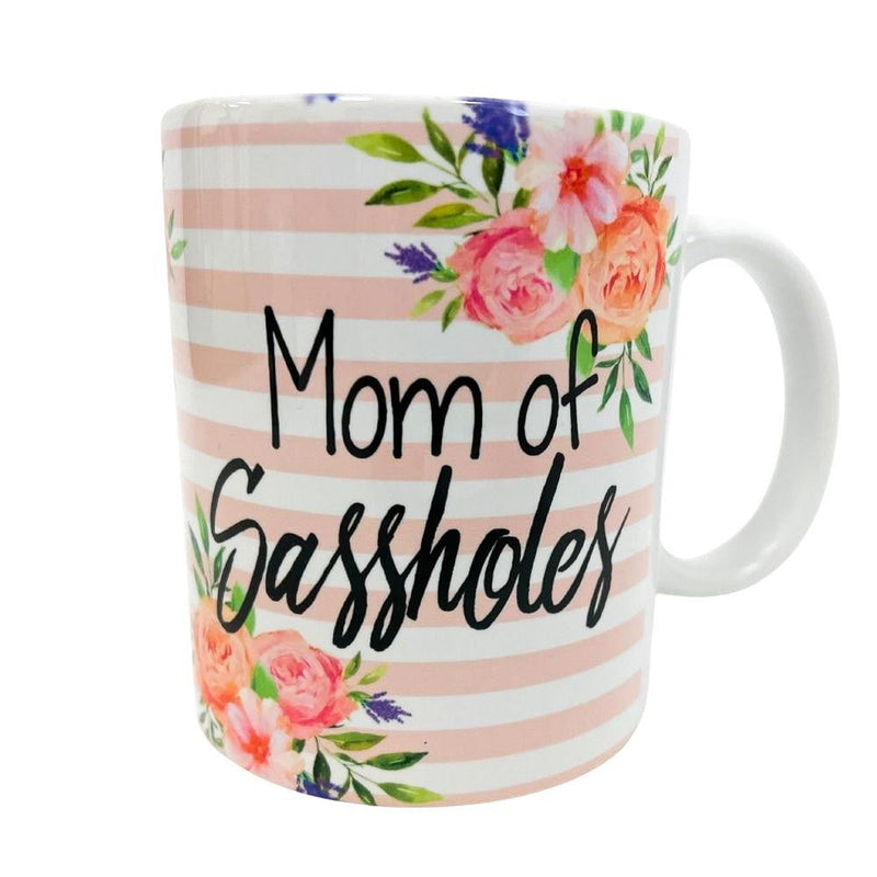 mom of sassholes mug